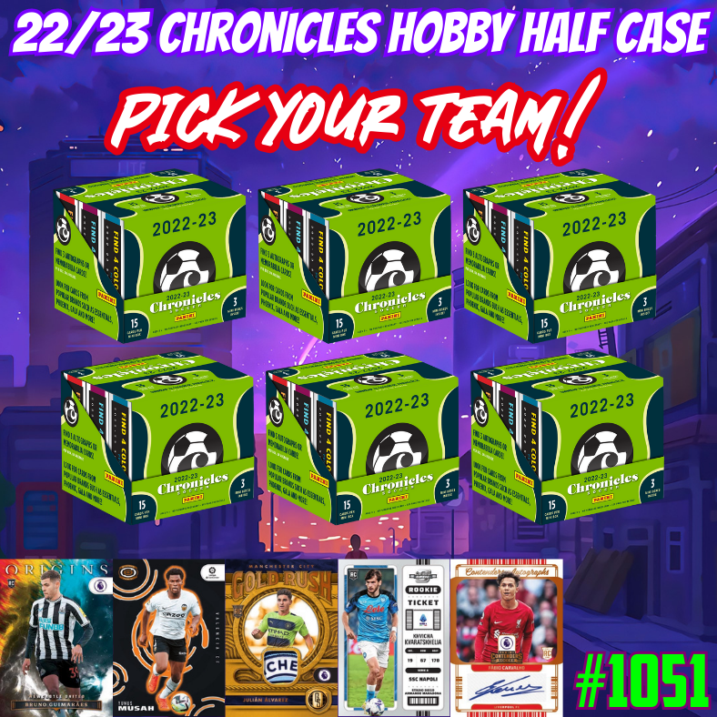 Break 1051 - 22/23 Chronicles Soccer Hobby HALF CASE - Pick Your Team