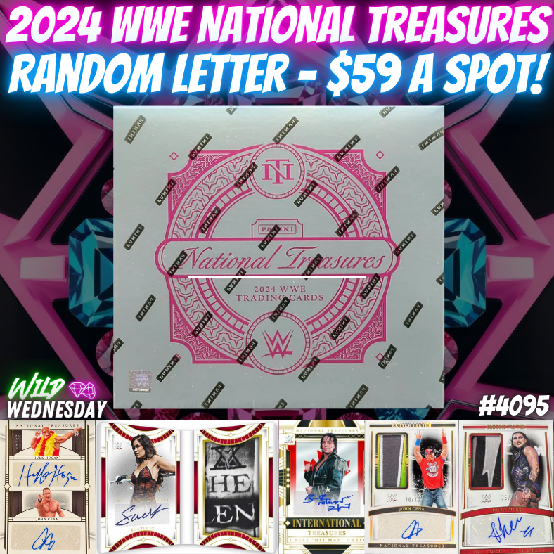 Break 4095 - 2024 WWE National Treasures - $59 Random Letter!