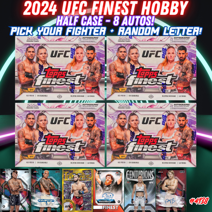 Break 4138 - 2024 UFC Finest Hobby HALF CASE - Pick Your Fighter!