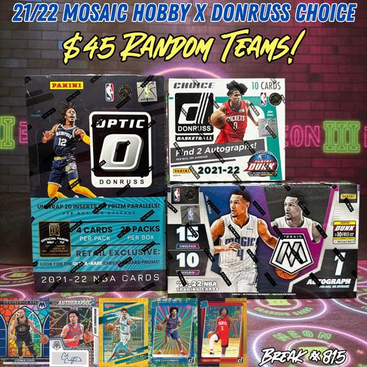 Break 815 - NBA 21/22 Mosaic Hobby + Donruss Choice 3 Box - $45 Random Teams!