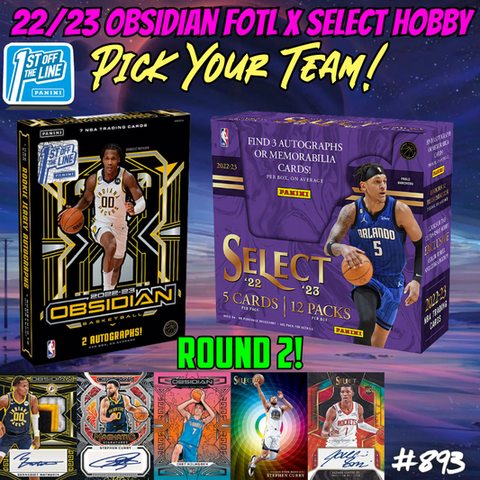 Break 893 - NBA 22/23 Obsidian FOTL x Select Hobby ROUND 2 - Pick Your Team!