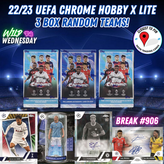 Break 906 - 22/23 Topps UEFA Chrome Club Competition - 3 Box - Random Teams!