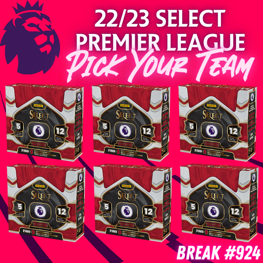 Break 924 - 22/23 Select Premier League Hobby - Pick Your Team