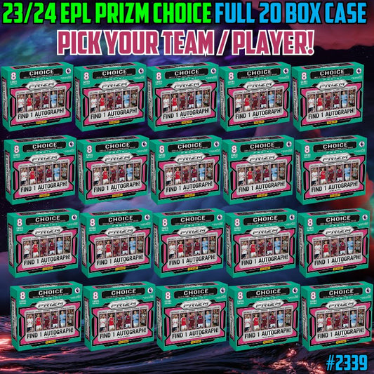 Break 2339 - 23/24 EPL Prizm Choice - FULL CASE - 20 Boxes - Pick Your Player/Team