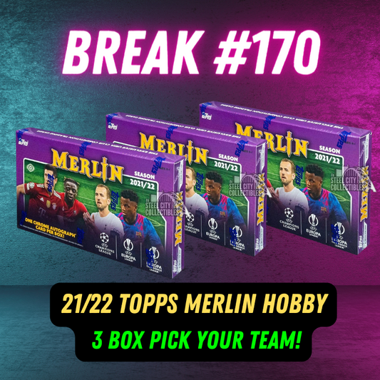 Break 170 - 21/22 Topps Merlin Hobby - 3 Box - Pick Your Team!