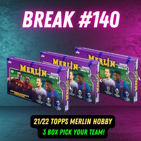 Break 140 - 21/22 Topps Merlin Hobby - 3 Box - Pick Your Team!