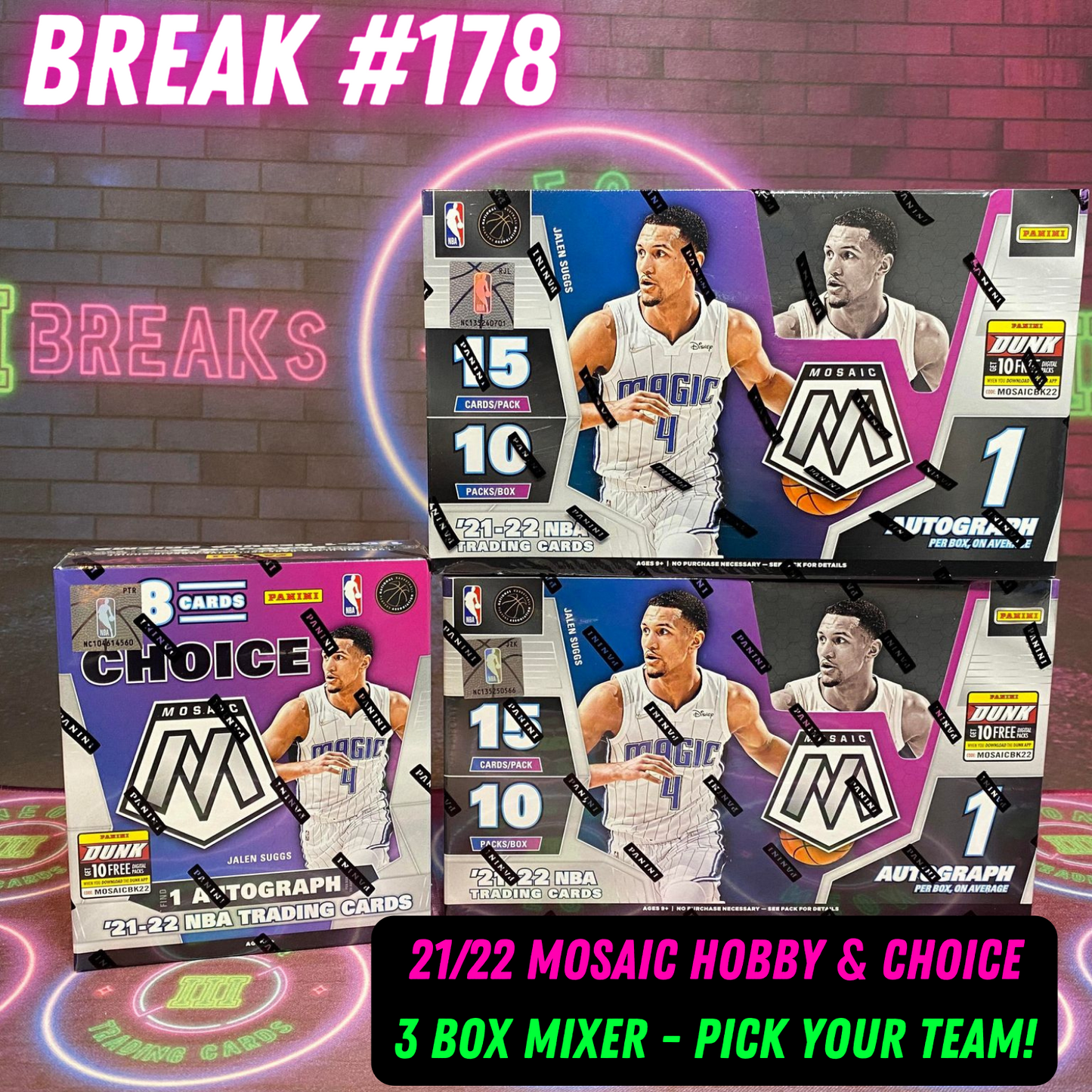 Break  178 - 2021/22 NBA Mosaic 3 Box Mixer - Pick Your Team!