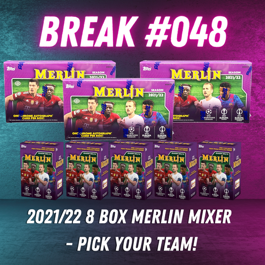 Break 048 - 21/22 Topps Merlin 8 Box Pick Your Team