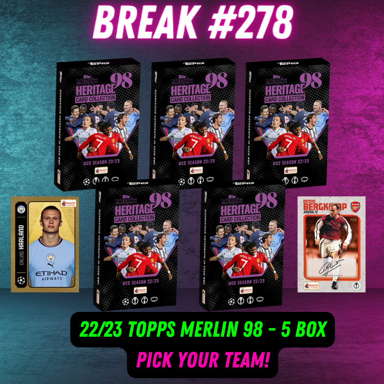 Break  278 -22/23 Topps Merlin 98 - 5 Box Pick Your Team!