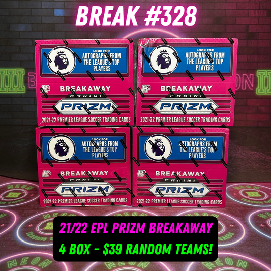 Break  328 - 21/22 EPL Prizm Breakaway 4 Box - $39 Random Teams!