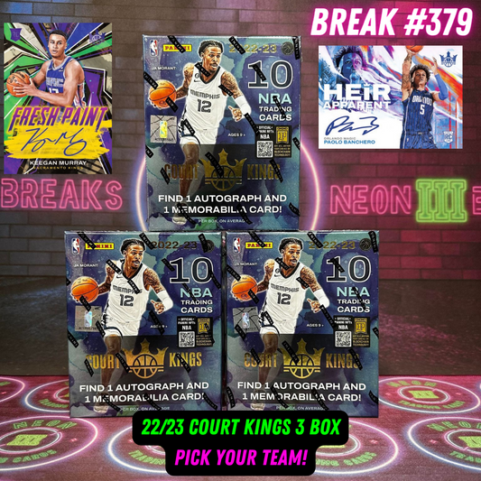 Break  379 - NBA 22/23 Court Kings 3 Box - Pick Your Team!