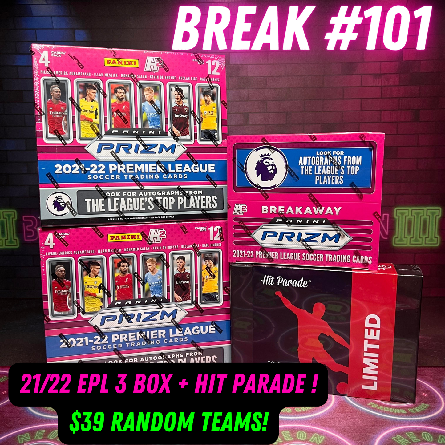 Break 101 - 21/22 EPL 3 Box + Hit Parade Mixer - $39 Random Teams!