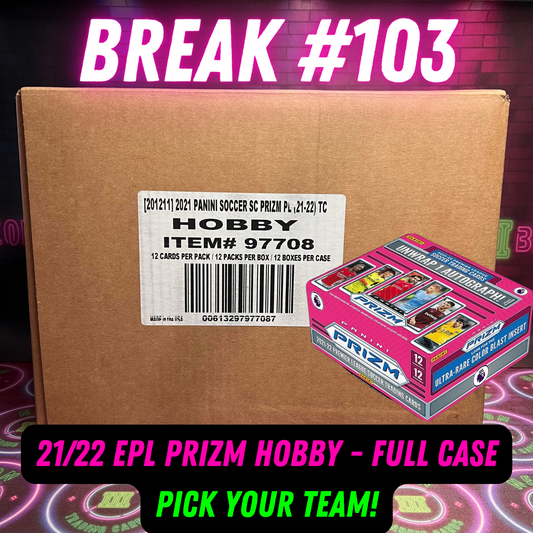 Break 103 - 21/22 EPL Hobby FULL CASE - Pick Your Team/Player