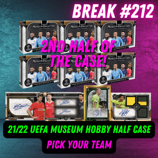 Break 212 - 21/22 Topps UEFA Champions League Museum - 2nd Half of the Case - 6 Boxes - Pick Your Player / Team