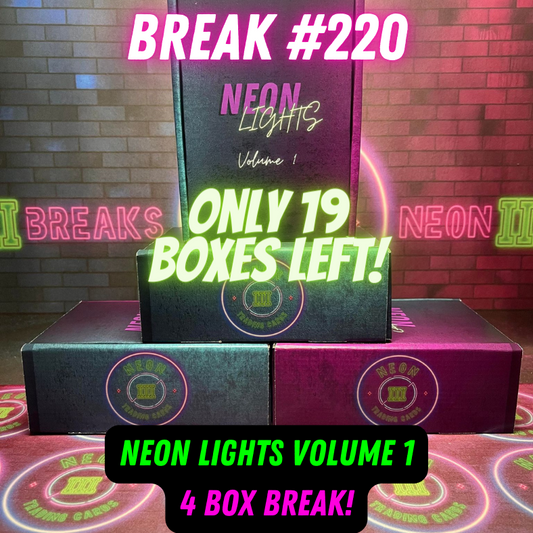 Break 220 - Neon Lights Volume 1 Repack - 4 Box - Random Teams