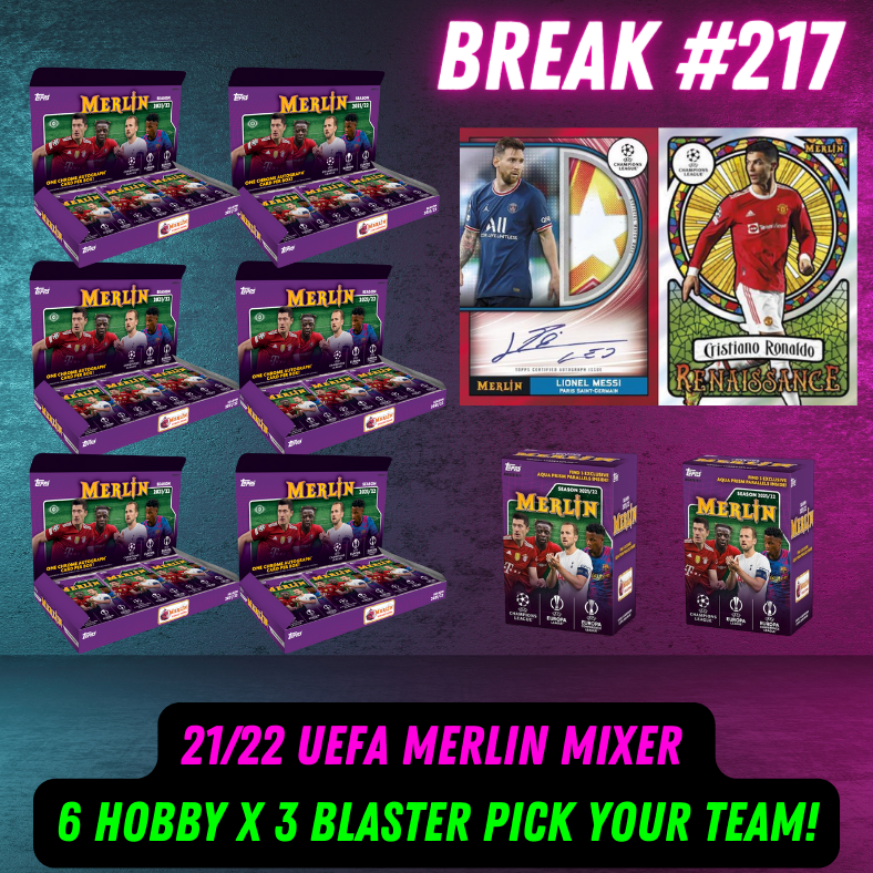 Break  217 - 21/22 Topps UEFA Merlin Hobby HALF CASE + 2 Blasters Pick Your Team